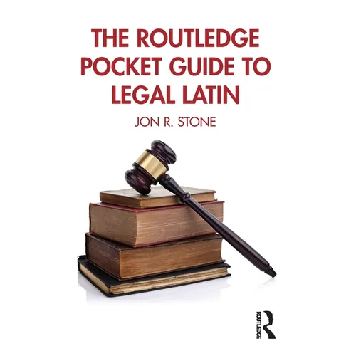 The Routledge Pocket Guide to Legal Latin