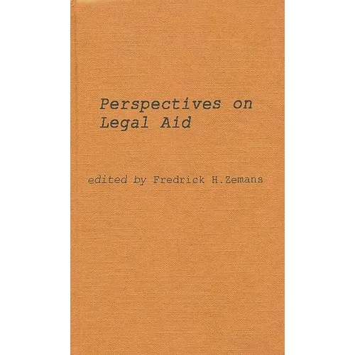 Perspectives on Legal Aid: An International Survey