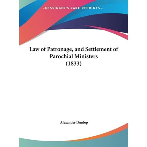 Law of Patronage, and Settlement of Parochial Ministers (1833)