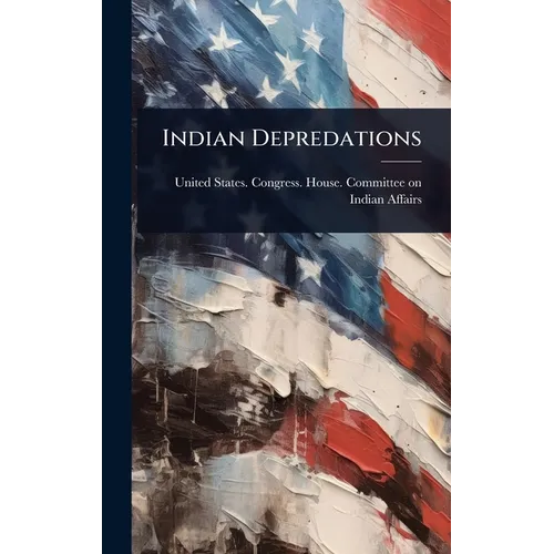 Indian Depredations