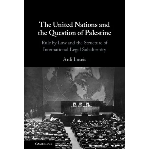 The United Nations and the Question of Palestine