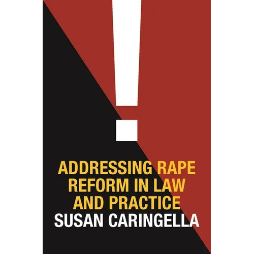 Addressing Rape Reform in Law and Practice - Paperback