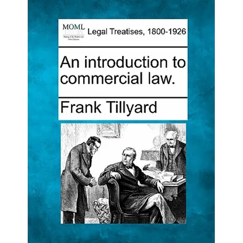 An Introduction to Commercial Law.