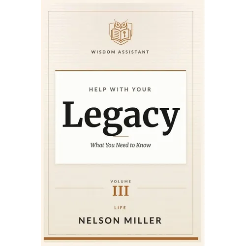 Help with Your Legacy: What You Need to Know