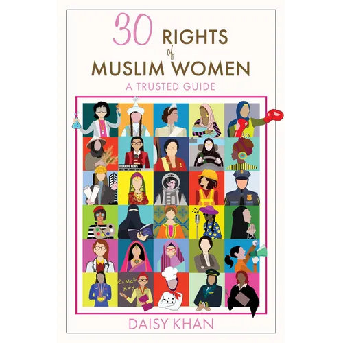 30 Rights of Muslim Women: A Trusted Guide