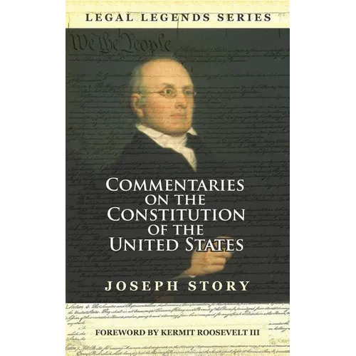 Commentaries on the Constitution of the United States
