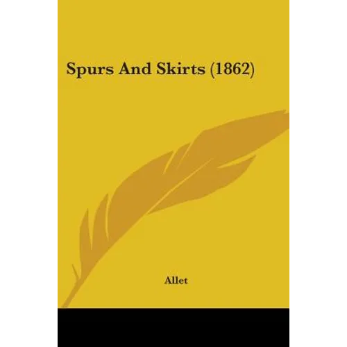 Spurs And Skirts (1862)