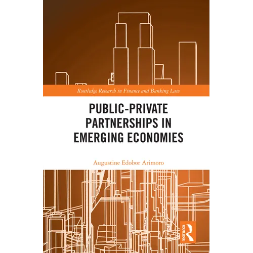 Public-Private Partnerships in Emerging Economies