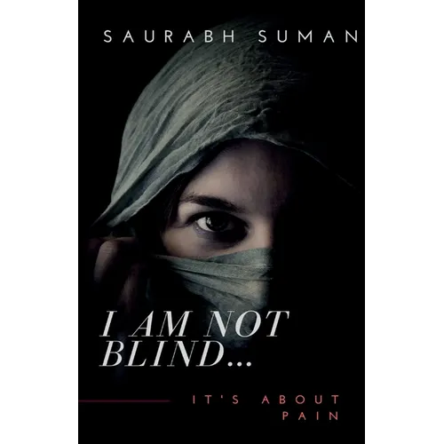 I Am Not Blind