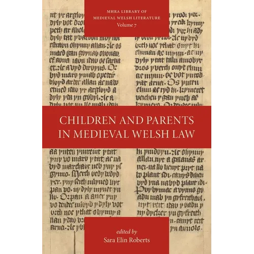 Children and Parents in Medieval Welsh Law