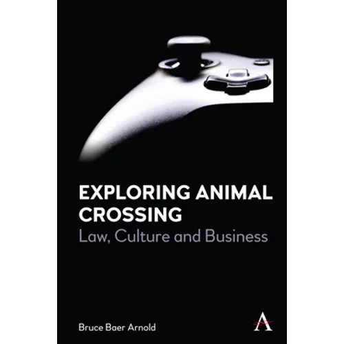 Exploring Animal Crossing: Law, Culture and Business