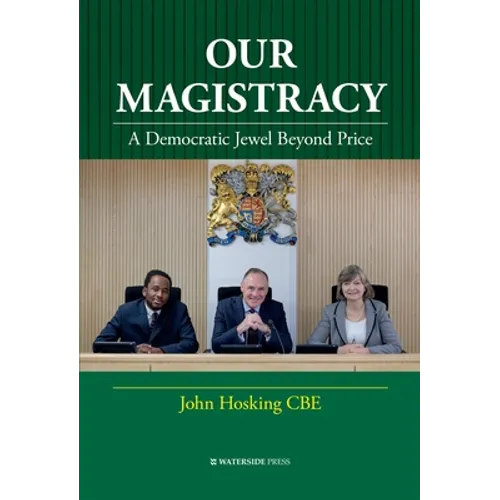 Our Magistracy: A Democratic Jewel Beyond Price