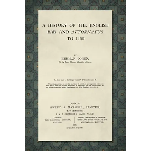 A History of the English Bar and Attornatus to 1450 [1929]