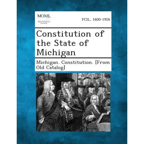 Constitution of the State of Michigan
