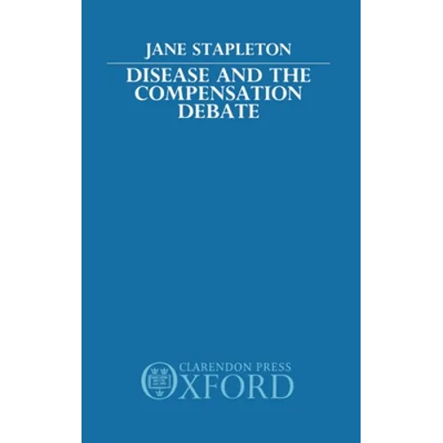 Disease and the Compensation Debate