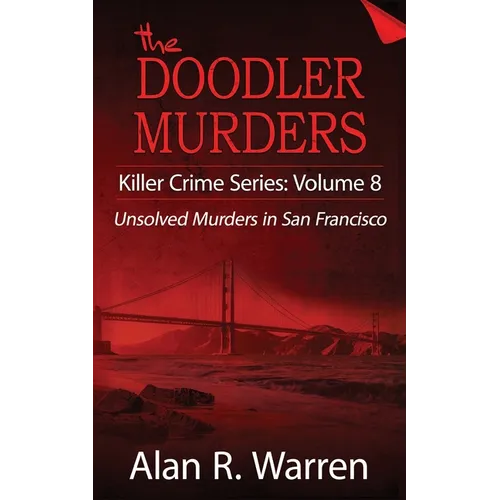 Doodler Murders: Unsolved Murders in San Francisco
