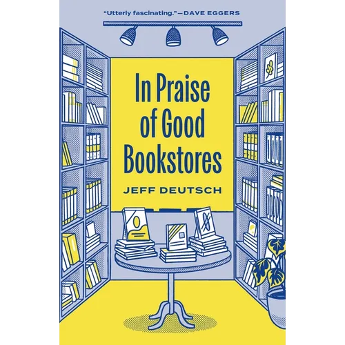In Praise of Good Bookstores