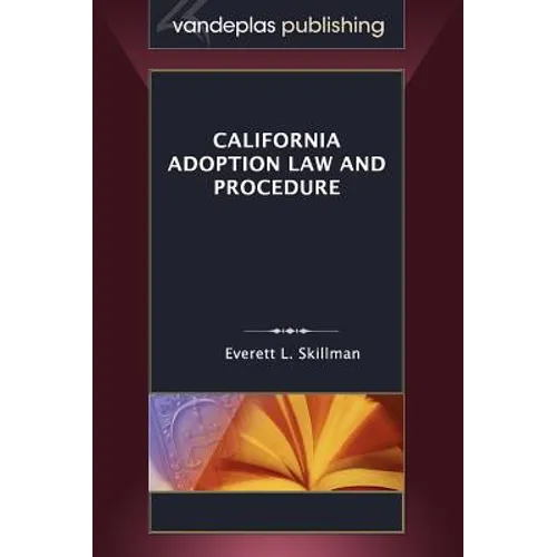 California Adoption Law and Procedure
