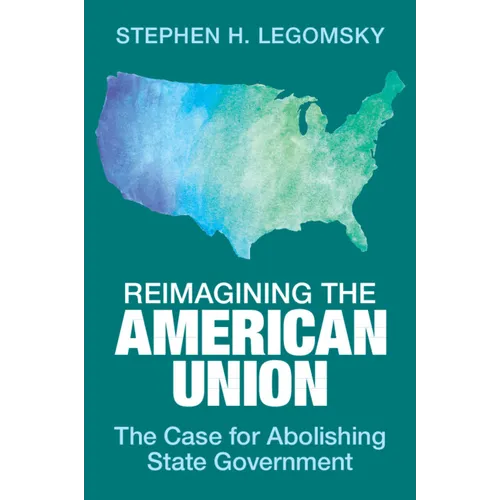 Reimagining the American Union
