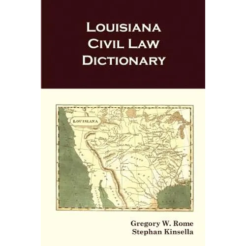 Louisiana Civil Law Dictionary