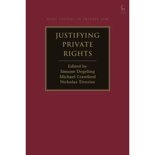 Justifying Private Rights