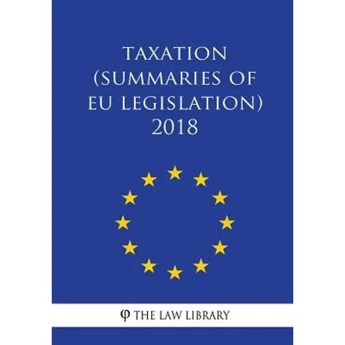 Taxation (Summaries of EU Legislation) 2018