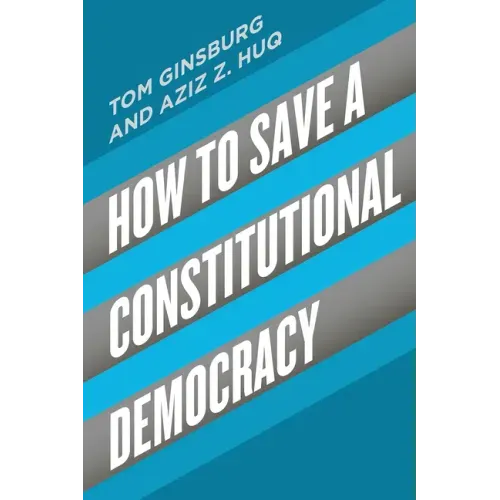How to Save a Constitutional Democracy