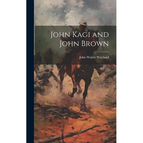 John Kagi and John Brown