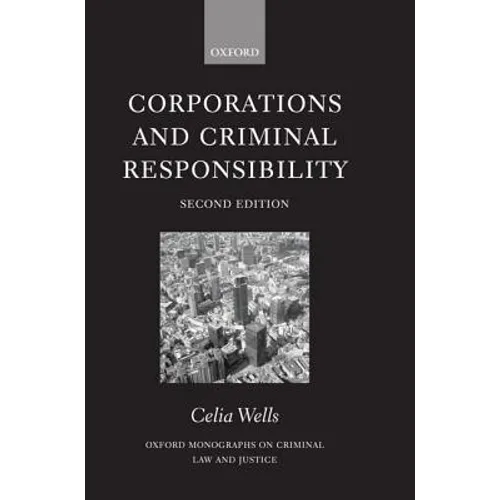 Corporations and Criminal Responsibility - Hardcover