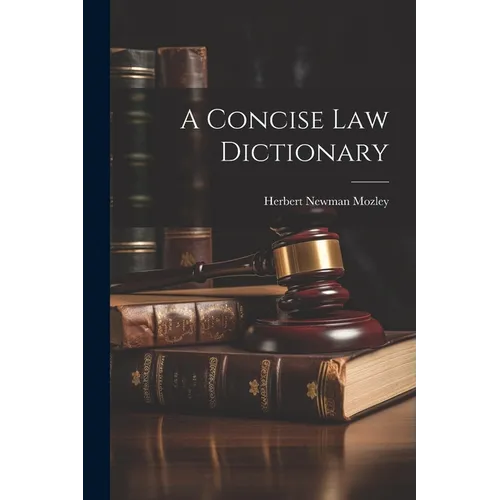 A Concise Law Dictionary