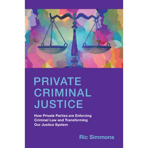 Private Criminal Justice