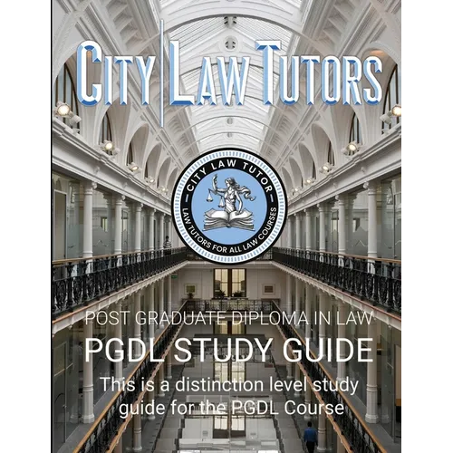 PGDL Study Guide: Post Graduate Diploma in Law