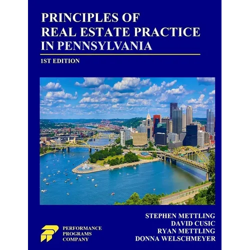 Principles of Real Estate Practice in Pennsylvania