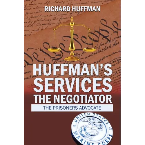 Huffman'S Services the Negotiator: Nationwide Sentence Reductions