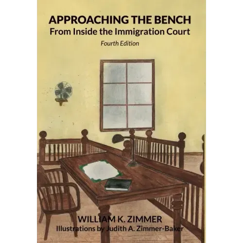 Approaching the Bench from Inside the Immigration Court