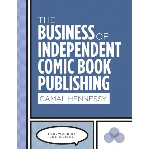 The Business of Independent Comic Book Publishing