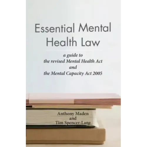 Essential Mental Health Law