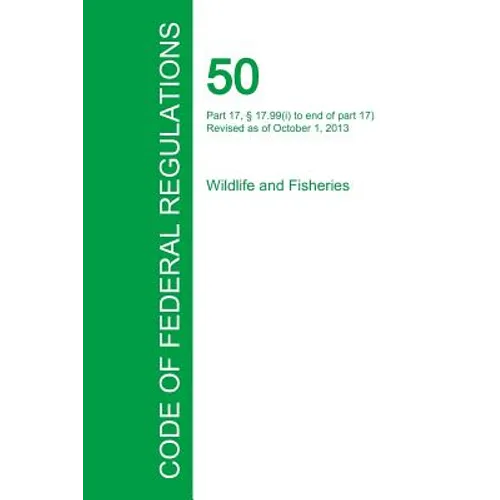 Code of Federal Regulations Title 50, Volume 8, October 1, 2015
