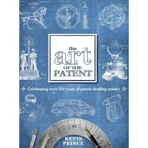 The Art of the Patent