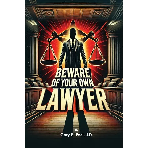 Beware of your own Lawyer - Paperback