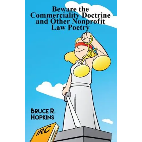 Beware the Commerciality Doctrine and Other Nonprofit Law Poetry