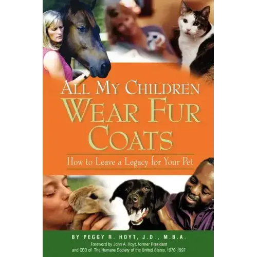 All My Children Wear Fur Coats - 2nd Edition