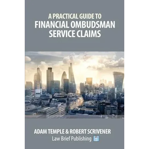 A Practical Guide to Financial Ombudsman Service Claims
