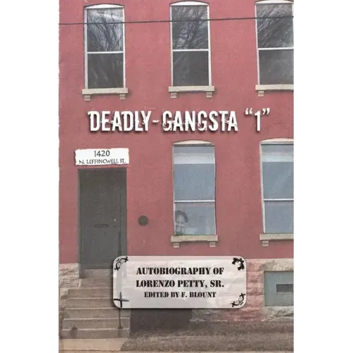 Deadly-Gangsta 1