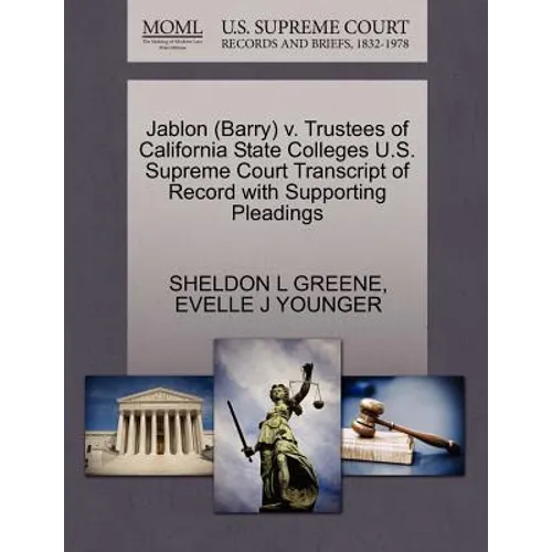 Jablon (Barry) V. Trustees of California State Colleges U.S. Supreme Court Transcript of Record with Supporting Pleadings