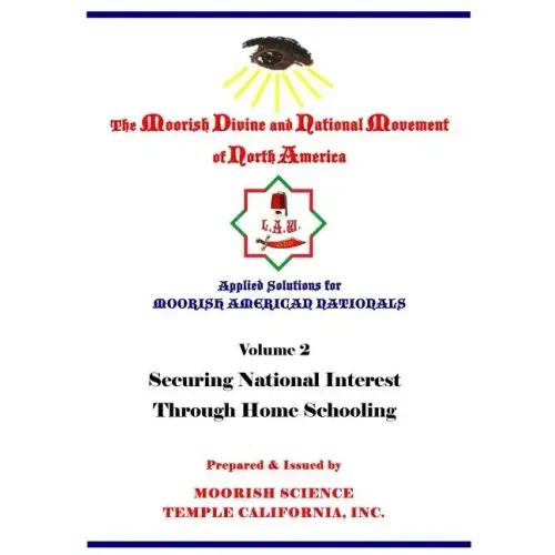 Applied Solutions for Moorish Nationals: Securing National Interests Through Home Schooling