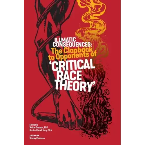 Illmatic Consequences: The Clapback to Opponents of 'Critical Race Theory'