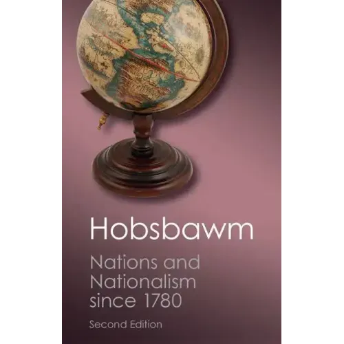 Nations and Nationalism since 1780