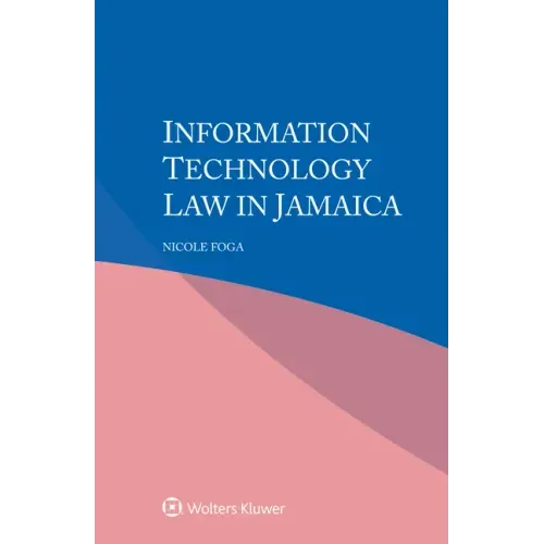 Information Technology Law in Jamaica