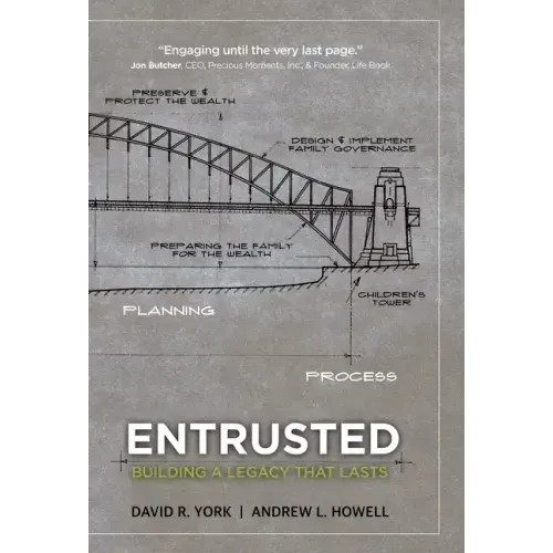 Entrusted: Building a Legacy That Lasts
